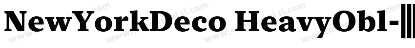 NewYorkDeco HeavyObl字体转换